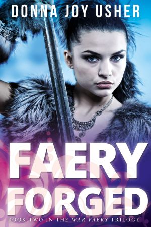 [War Faery 02] • Faery Forged